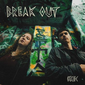 Static - Break Out