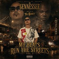 Gennessee - My Beats Run The Streets, Vol. 2 (Explicit)
