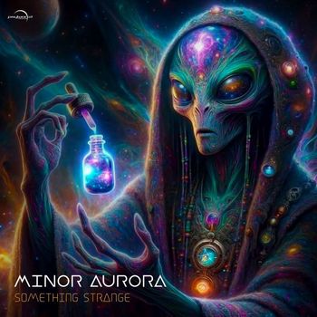 Minor Aurora - Something Strange
