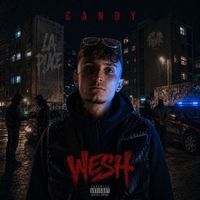 Candy - WESH (Explicit)
