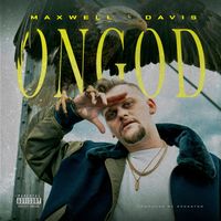 Maxwell Davis - ONGOD (Explicit)