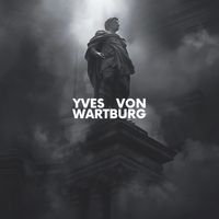 Yves von Wartburg - No Glory