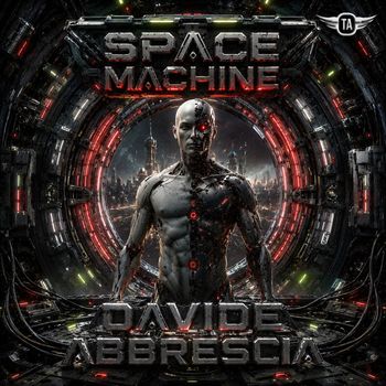 Davide Abbrescia - Space Machine