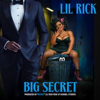Lil Rick - Big Secret (Explicit)