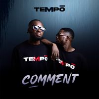 Tempo - Comment