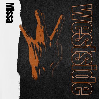 Missa - Westside (Explicit)