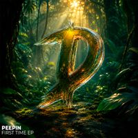 Peepin - First Time EP