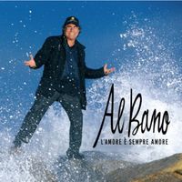 Al Bano - L'Amore È Sempre Amore