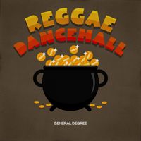 General Degree - Reggae Dancehall - Caribbean Riddim (2026 Remaster)
