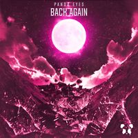 Panda Eyes - Back Again (Explicit)