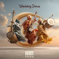 Haim Gozaly - Wedding Dance