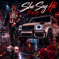 BREEZE - She Say Hi (Explicit)