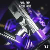 Panda Eyes - Master Sword (Explicit)