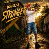 Breeza - Stronger