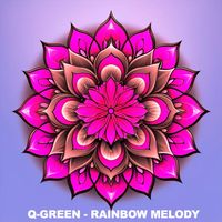 Q-Green - Rainbow Melody