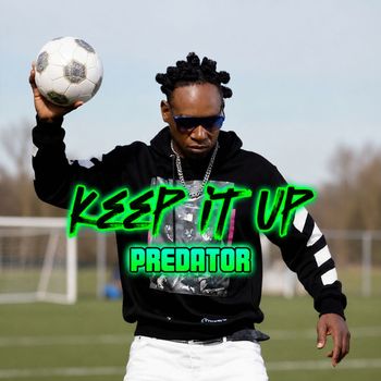 Predator - Keep It Up