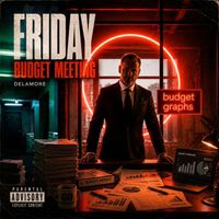 Konstantin - Friday Budget Meeting (Explicit)