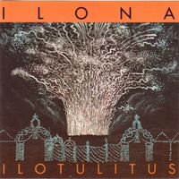 Ilona - Ilotulitus