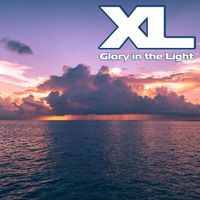 XL - Glory in the Light