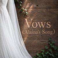 Eric Moore - Vows (Alaina's Song)