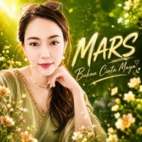 Mars - Bukan Cinta Maya