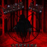 COVEN - MISS ME