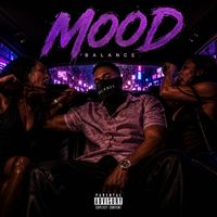 BALANCE - Mood (Explicit)