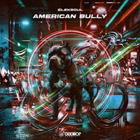 Eleksoul - American Bully