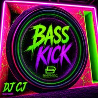 DJ CJ - Bass Kick
