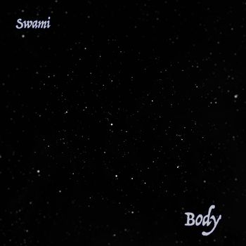 Swami - Body