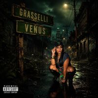 Venus - GRASSELLI (Explicit)