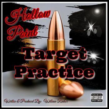 Hollow Point - Target Practice (Explicit)