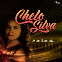 Chelo Silva - Penitencia