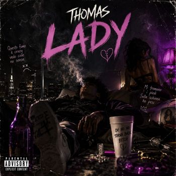 Thomas - Lady (Explicit)