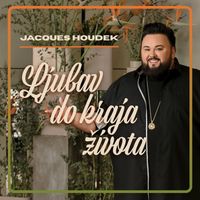 Jacques Houdek - Ljubav do kraja života