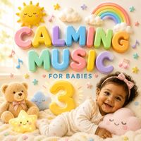 Kerem Ökten - Calming Music For Babies  3