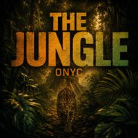 Onyc - The Jungle