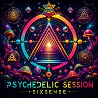 Sixsense - Psychedelic Session