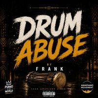 Frank - Drum abuse (Explicit)