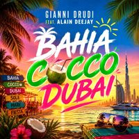 Gianni Drudi - Bahia Cocco Dubai