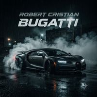 Robert Cristian - Bugatti