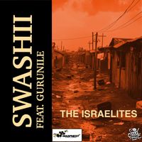 Swashii - The Israelites