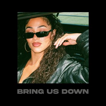 ERLY - Bring Us Down