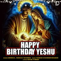Monika - Happy Birthday Yeshu