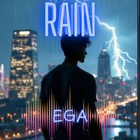 EGA - Rain (Explicit)