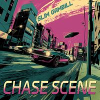 Slim Gambill - Chase Scene