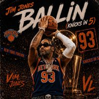 Jim Jones - Ballin' (Knicks In 5)