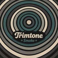 Trimtone - Smoke