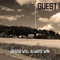 Guest - Grass will always win
