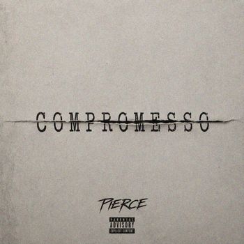 Pierce - Compromesso